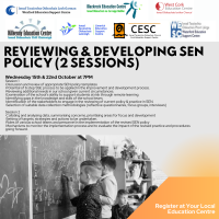 Reviewing & Developing SEN policy (2 Sessions)